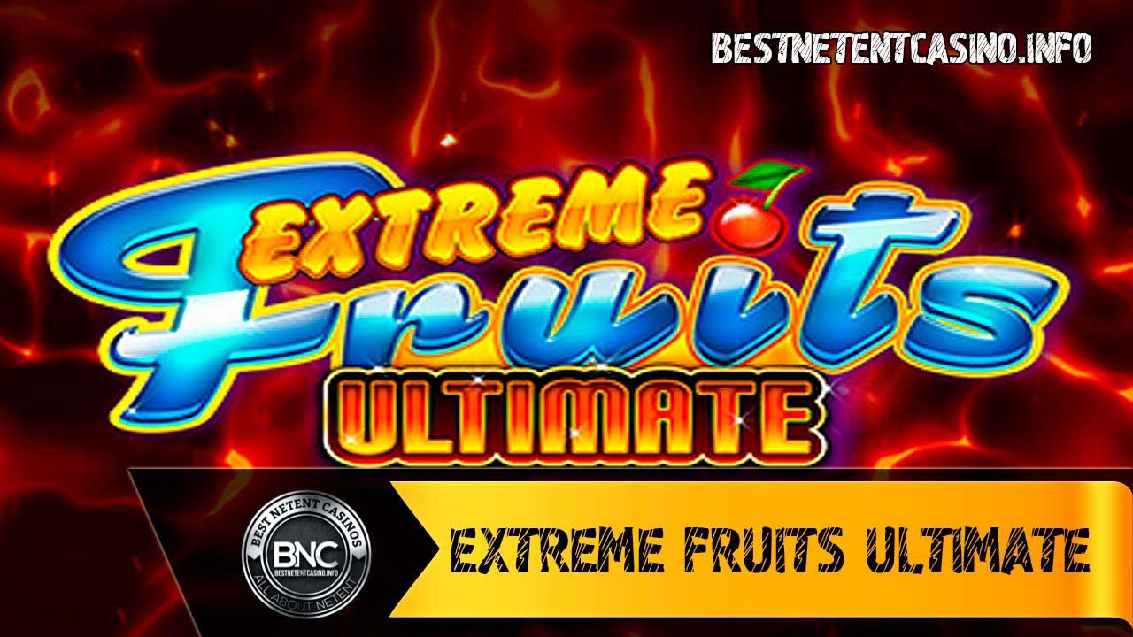Screenshot of the Extreme Fruits Ultimate slot by Playtech